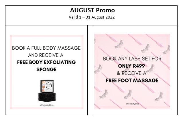 Specials for the month of August! FREE Gifts to all clients, while stock lasts.