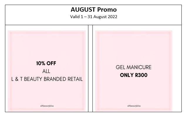 Specials for the month of August! FREE Gifts to all clients, while stock lasts.